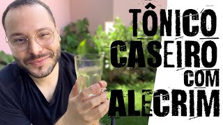 TÔNICO CASEIRO DE ALECRIM  COMO FAZER E COMO USAR [upl. by Hannazus]