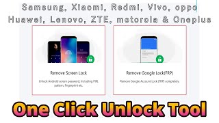 All Android Unlock Tool  Unlock Android Phone when Forgot Password Android 141312 One Click [upl. by Rafaelita]