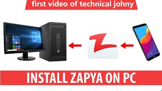 DOWNLOD AND INSTALL ZAPYA ON PC  URDU  HINDI  TECHNICAL JOHNY [upl. by Notsniw756]