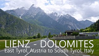 4K Scenic Drive in Tyrol amp Dolomites  Lienz  Dobbiaco  Cortina dAmpezzo  San Vito di Cadore [upl. by Burford]