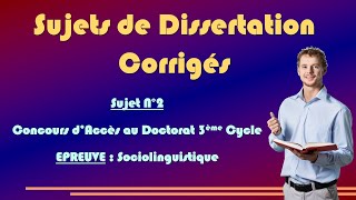 Sujets de Dissertation Corrigés N°2  Sciences du langage [upl. by Assilem274]