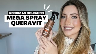 3 formas de usar o MEGA SPRAY QUERAVIT [upl. by Dirtsa369]