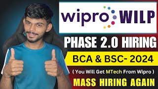 Wipro WILP Phase 2 Mega Hiring 2024  BCA amp BSC Only [upl. by Nareht808]