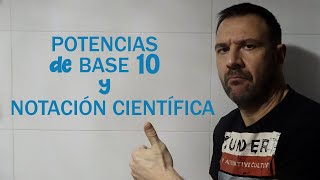 Potencias de base 10 y notación científica [upl. by Gerald]