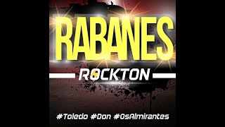 Los Rabanes ft Don Omar amp Toledo  Rockton 2019 [upl. by Oilerua85]