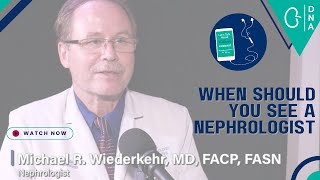 When Should You See a Nephrologist [upl. by Nitza]