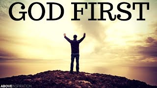 PUT GOD FIRST  Inspirational amp Motivational Video [upl. by Alek]