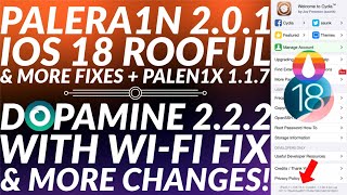 UPDATEPalera1n 201 with iOS 18 Rootful Fix amp Cydia TestedDopamine 222 Update with WiFi Fixes [upl. by Bobbette66]