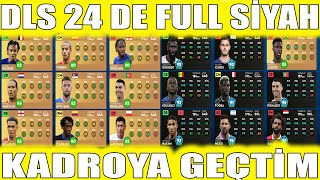 FULL SİYAH KADROYA GEÇTİM  DREAM LEAGUE SOCCER 2024 [upl. by Granoff]