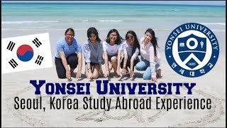 Yonsei University Study Abroad Experience RECAP [upl. by Tronna876]