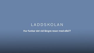 Laddskolan säsong 2  Hur funkar det vid längre resor med elbil [upl. by Ennirak703]