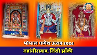 Jahangirabad Jinsi Jhanki  Bhopal Ganesh Utsav 2024  Bhopal Utsav [upl. by Lowry]