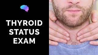 Thyroid Status Examination  OSCE Guide  UKMLA  CPSA [upl. by Eeleak]