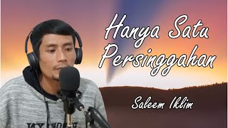 Hanya Satu Persinggahan – Saleem Iklim Cover by Arief M [upl. by Cressi]