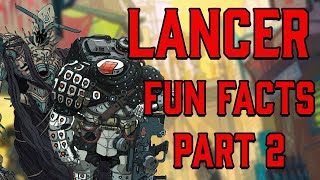 More Fun Lore Facts About Every LANCER Mech  Part 2 [upl. by Reffinej]