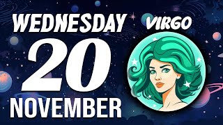 VIRGO ♍ Daily HOROSCOPE ❤ November 20 2024 🔮 I TIP MY HAT TO YOU🚨🤠 THEY ENVY YOU [upl. by Eileek]