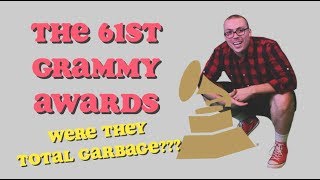 61st Grammy Awards Recap and Reaction [upl. by Uaeb]