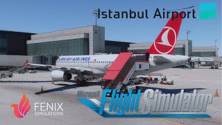 MSFS  4K  SUPER CLEAR LANDING AT ISTANBUL LTFM  Fenix A320 [upl. by Fraser]