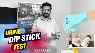 How to do Urine Dipstick Test by Dr Ankur Garg  Aspire Education  PLAB2 [upl. by Aekan]