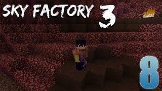 UNBREAKABLE Pickaxe and Nether  FTB Sky Factory 3  Ep 8 [upl. by Cissej439]