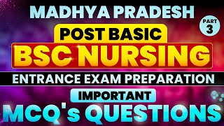 MP Post Basic Bsc Nursing Entrance Exam 2024  Most Important Mcqs 3  MP PB Bsc Nursing 2024 [upl. by Potts]