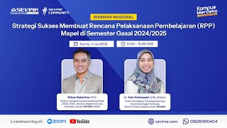 🔴Webinar Strategi Sukses Membuat Rencana Pelaksanaan Pembelajaran Mapel di Semester Gasal 20242025 [upl. by Lepley]