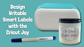 Creative Writable Smart Labels with the Cricut Joy [upl. by Sosanna]