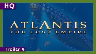 Atlantis The Lost Empire 2001 Trailer 1 [upl. by Dajma789]