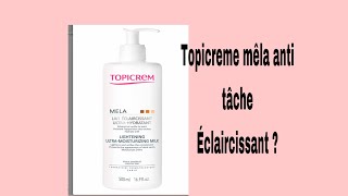 Mon avis sur le lait TOPICREME MÊLA [upl. by Ainimreh]