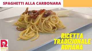 Spaghetti alla carbonara la ricetta tradizionale romana semplice e perfetta [upl. by Nehgaem]