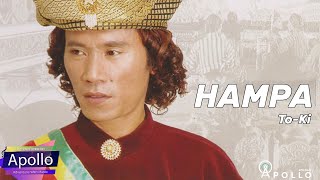 Toki  Hampa  Official Music Video HD   Reupload [upl. by Annil]