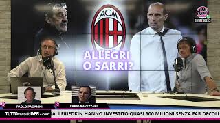 TMWRadio  Per il MIlan Sarri o Allegri Impallomeni  Ravezzani  Paganini [upl. by Oruntha]