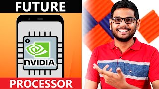 Nvidia  ARM  Future of Smartphone Processors🔥🔥🔥 [upl. by Avon216]