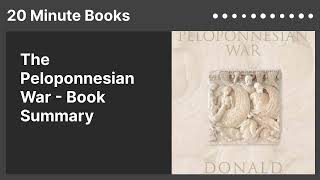 The Peloponnesian War  Book Summary [upl. by Lsil980]