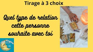 Quel type de relation cette personne souhaite avec toi medium tarot tirageachoix guidance [upl. by Seton]