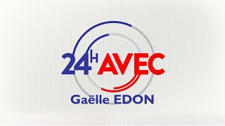 24h avec Gaëlle Edon [upl. by Hew599]