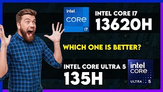 Intel Core i7 13620H vs Intel Core Ultra 5 135H Comparison [upl. by Tugman]