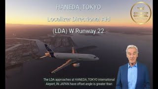 A320 SPECIAL AIRPORT APPROACH GUIDE HANEDA RJTT Localizer Directional Aid Approach LDA [upl. by Paley]