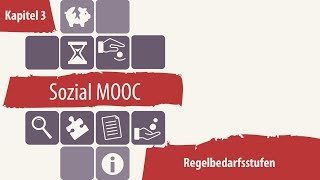 SOZIAL MOOC  Regelbedarfsstufen 34 [upl. by Ellener]