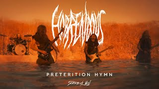 Horrendous  quotPreterition Hymnquot Official Music Video [upl. by Aniad388]