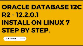 How to install Oracle Database 12C R2 database on Linux 79 Step by Step Details [upl. by Strander]