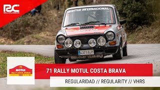 71 Rally Motul Costa Brava 2023  REGULARIDADREGULARITYVHRS PURE SOUNDS [upl. by Adirf]