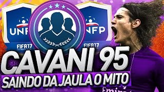 95 POTY CAVANI  TÁ SAINDO DA JAULA O MITO  FIFA17 ULTIMATE TEAM  Player of the Year SBC [upl. by Dunham]