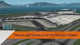 Tutorial  How To Install Scenery for P3D V4 [upl. by Vashtia]