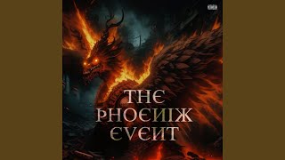 The phoenix event [upl. by Pascale]