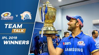 Team Talk After We Win the IPL 2019 Final  Mumbai Indians [upl. by Sela]