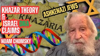 Noam Chomsky on Khazar Theory amp Israel DNA Claims [upl. by Dnomsaj453]