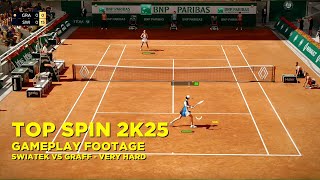 TopSpin 2K25 Gameplay Footage  Swiatek VS Graff Very Hard Difficulty [upl. by Hosea974]