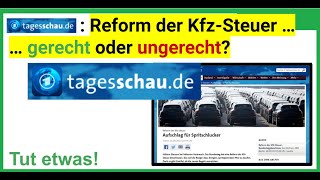 Reform der Kfz Steuer  gerecht oder ungerecht [upl. by Haswell43]