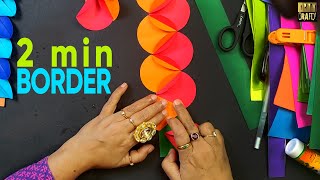 Make Border in Just 2 Minutes  Episode 2 DIY [upl. by Anerol]